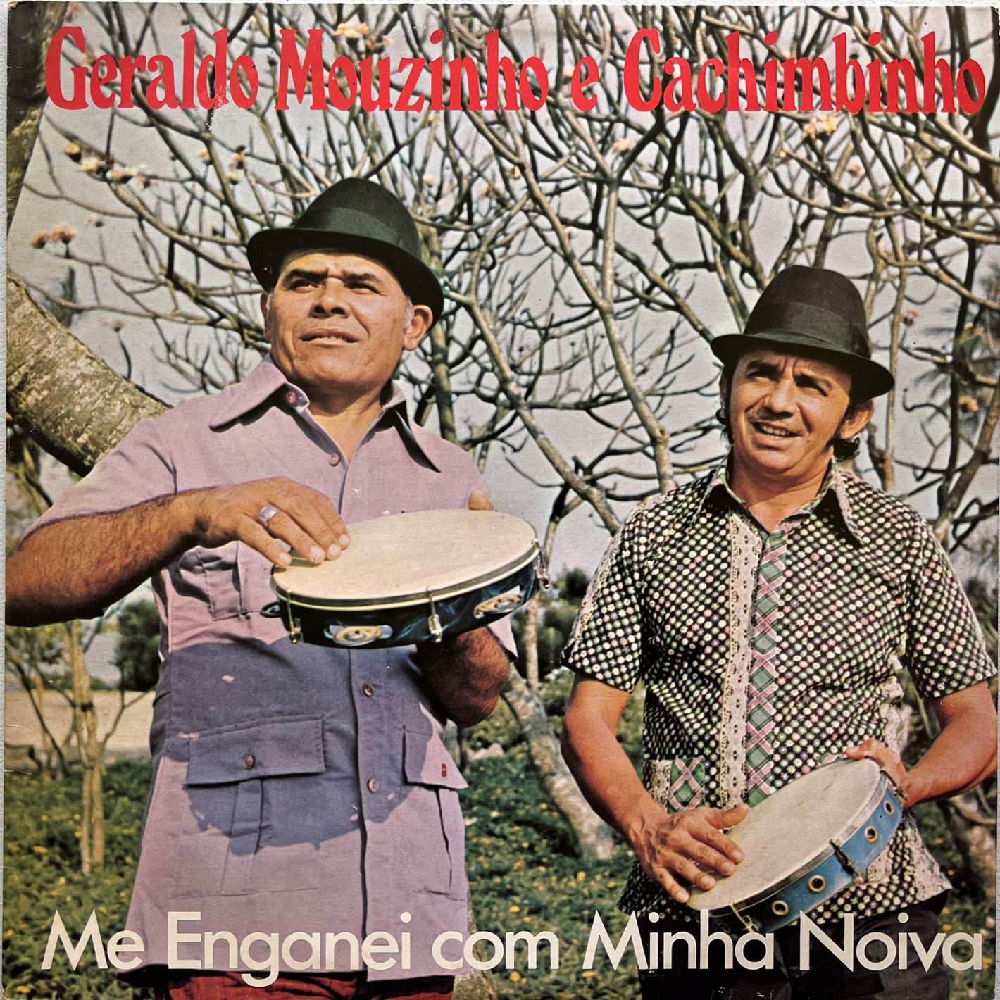 Geraldo Mouzinho E Cachimbinho - Me Enganei Com Minha Noiva (LP)