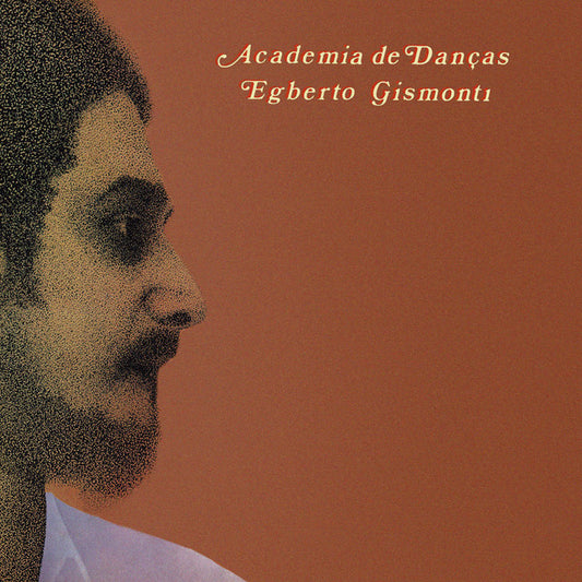 Egberto Gismonti - Academia De Danças (LP)