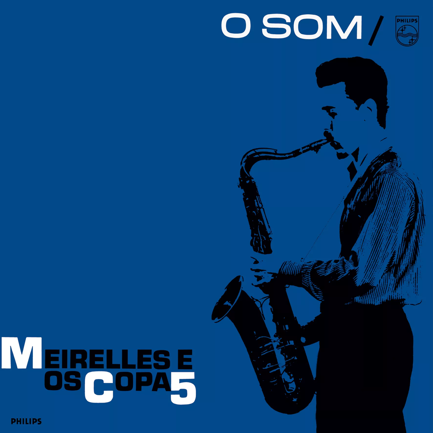Meirelles E Os Copa 5 - O Som (LP)